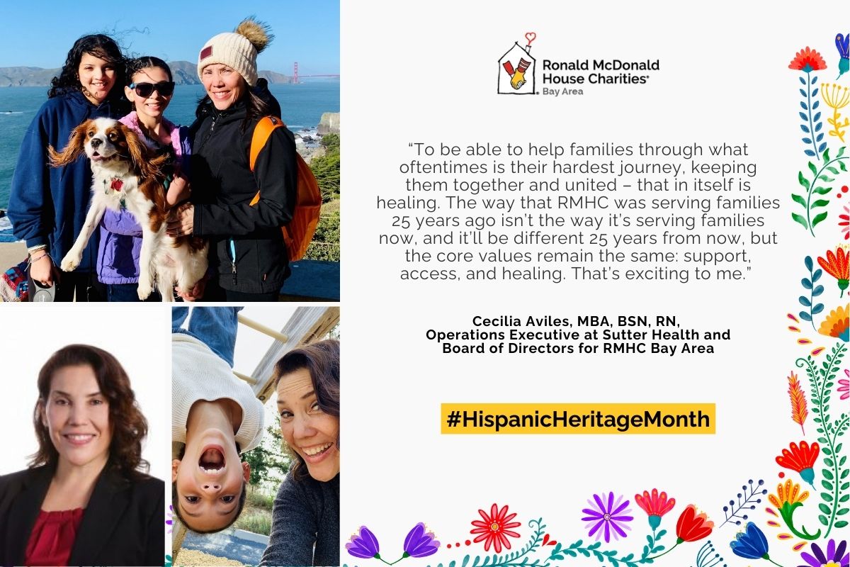 Photo collage of Cecilia and family on the left side. There is a quote on the right which reads "“To be able to help families through what oftentimes is their hardest journey, keeping them together and united – that in itself is healing. The way that RMHC was serving families 25 years ago isn’t the way it’s serving families now, and it’ll be different 25 years from now, but the core values remain the same: support, access, and healing. That’s exciting to me.”
