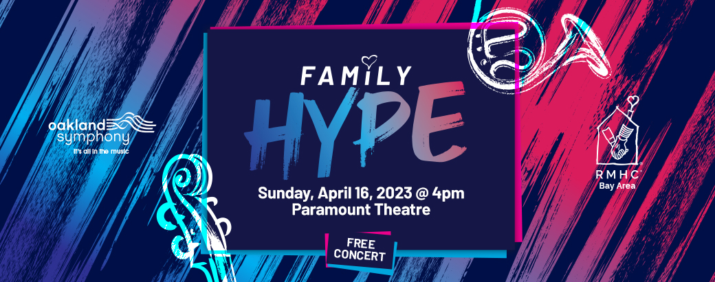 Family Hype Oakland Symphony Banner