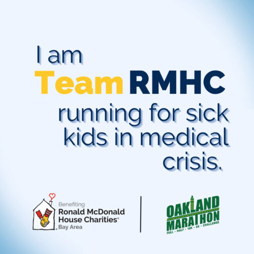 I am Team RMHC running for sick kids in medical crisis.